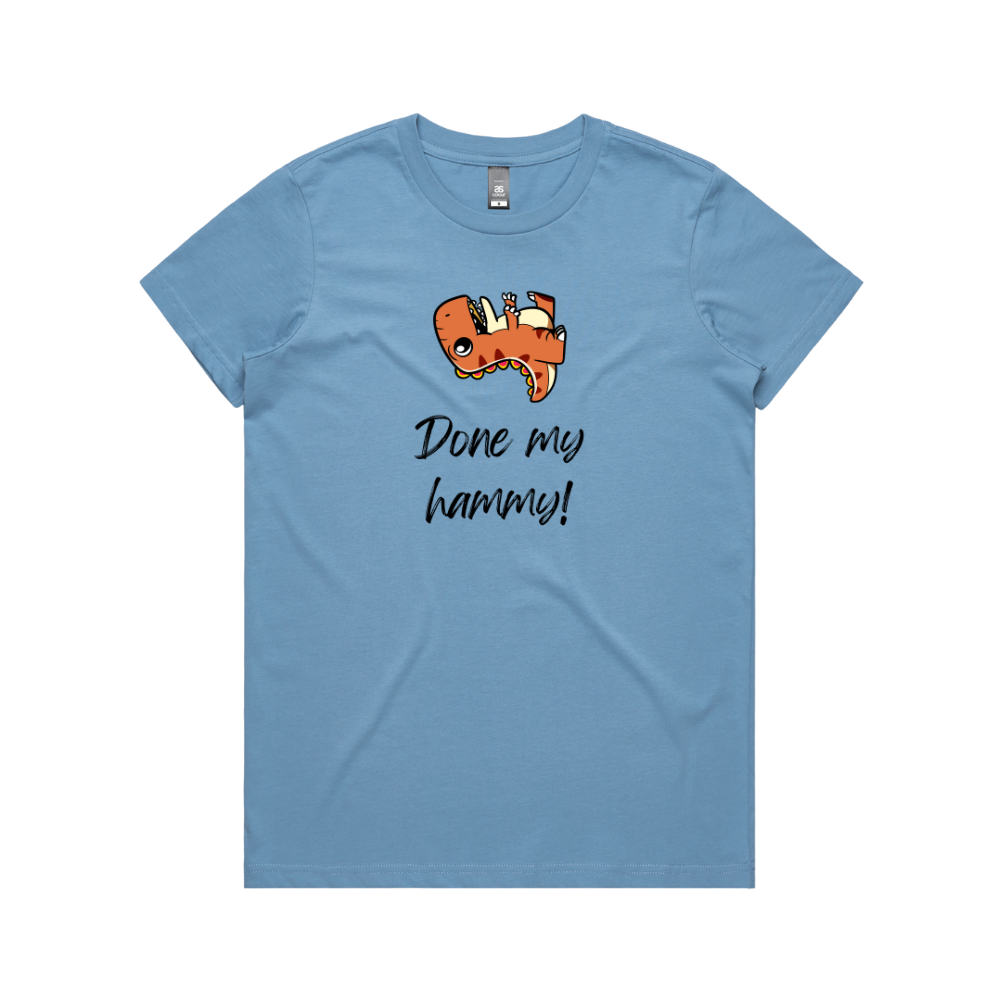 Women's Dinosaur Done My Hammy T-Shirt - Image 5