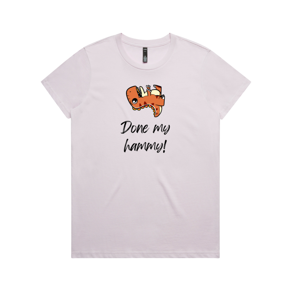 Women's Dinosaur Done My Hammy T-Shirt - Image 7