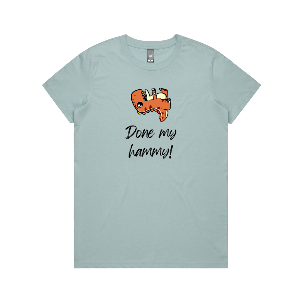 Women's Dinosaur Done My Hammy T-Shirt - Image 10
