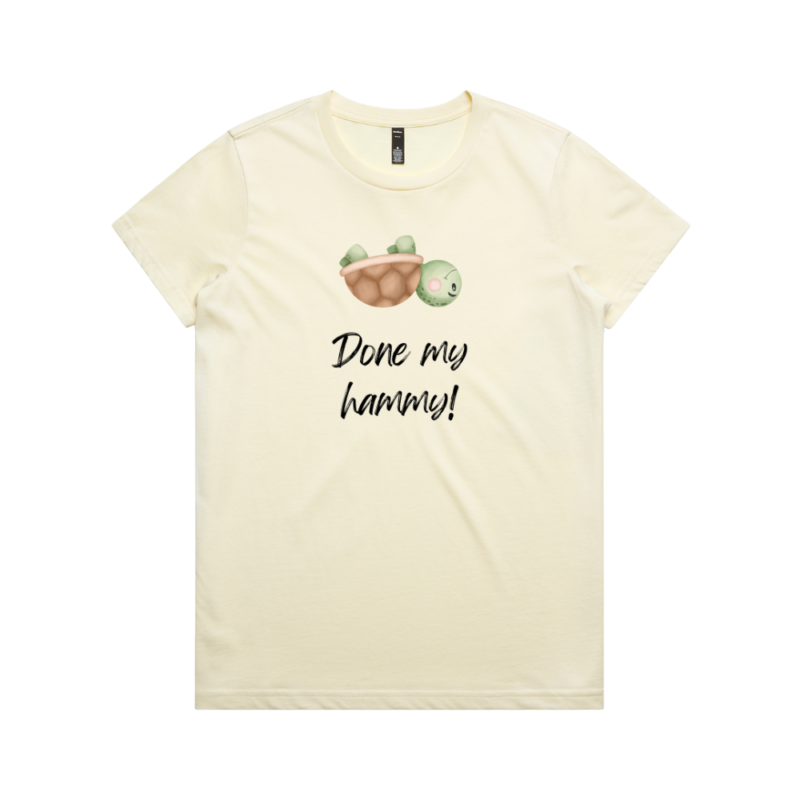 Women's Turtle Done My Hammy T-Shirt - Image 2