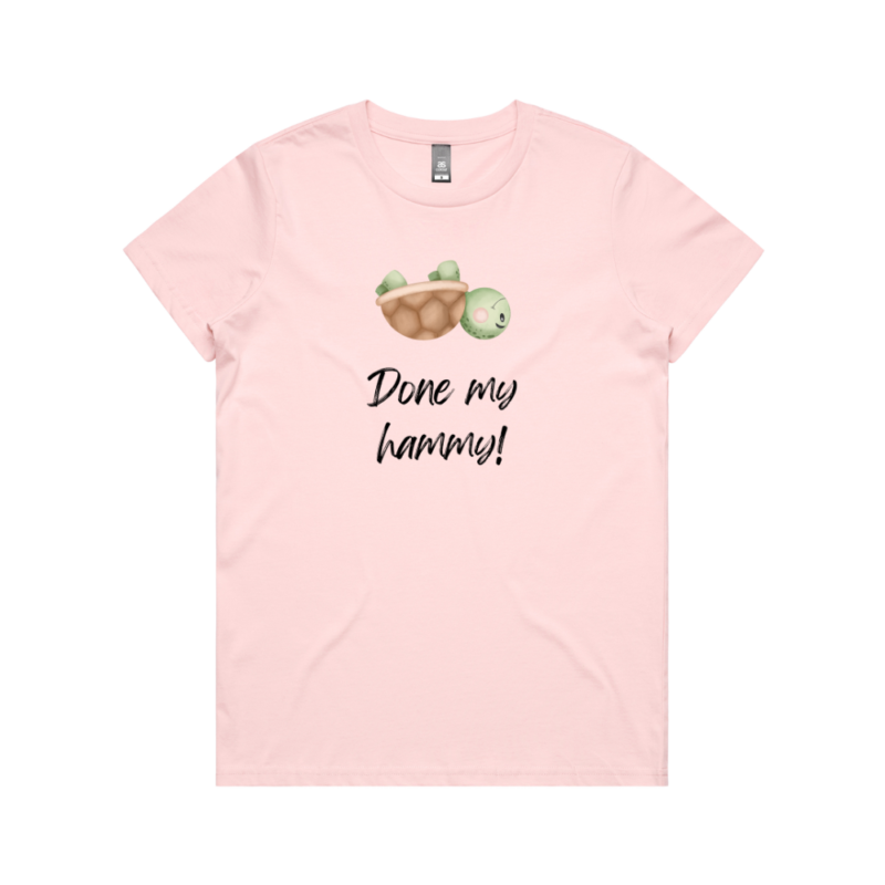 Women's Turtle Done My Hammy T-Shirt - Image 8